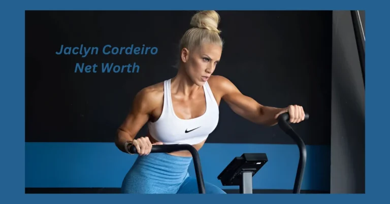 Jaclyn Cordeiro Net Worth: A Role Model for Aspiring Fitness Enthusiasts