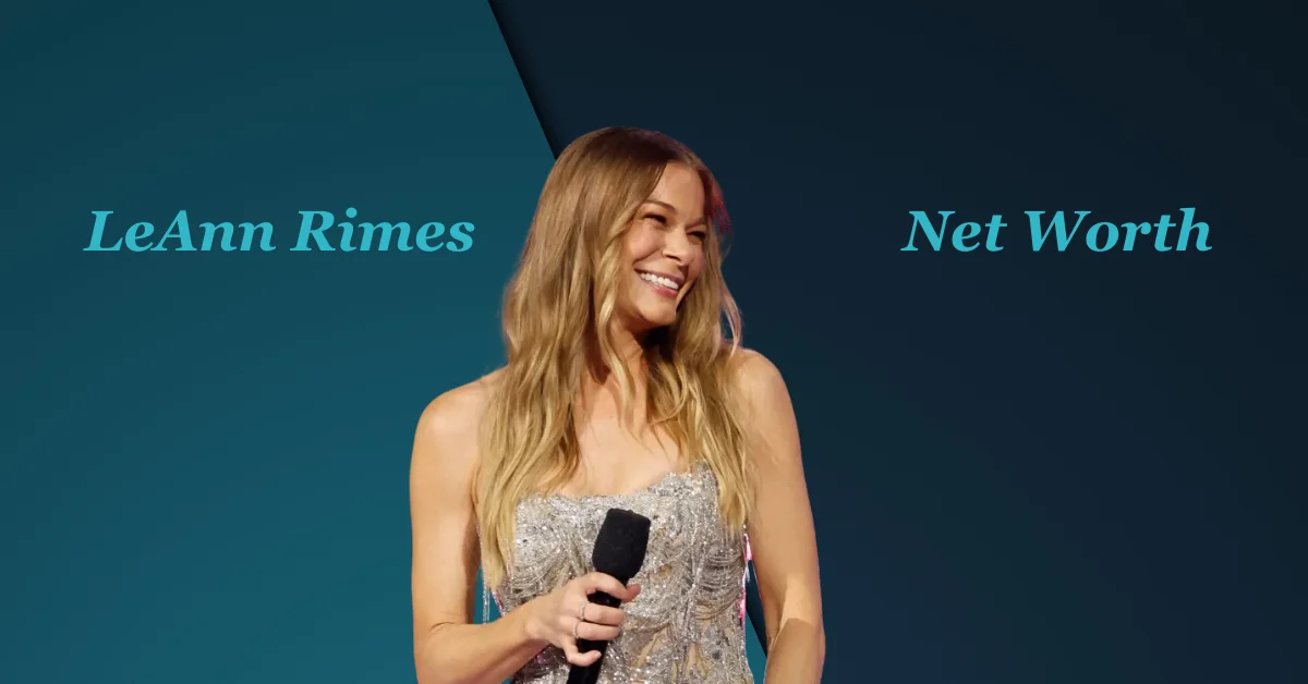 LeAnn Rimes Net Worth: The Rise of a Country Music Icon