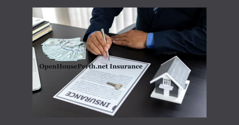 OpenHousePerth.net Insurance: Customized Plans for Your Peace of Mind