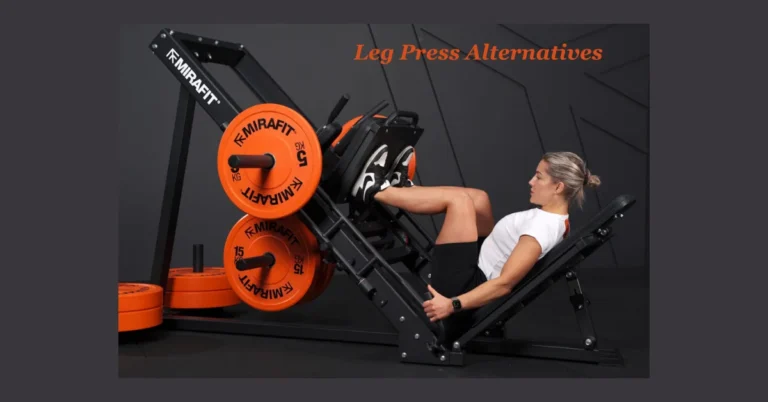 Top Leg Press Alternatives for Stronger, Balanced Legs