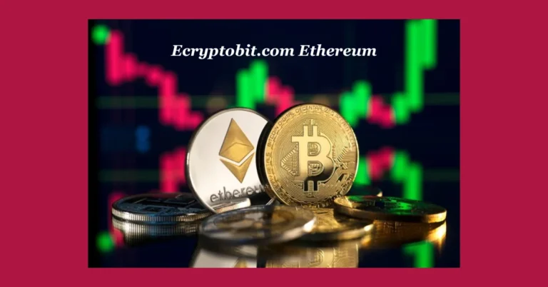 Ecryptobit.com Ethereum: A User-Friendly Platform for Beginners and Experts