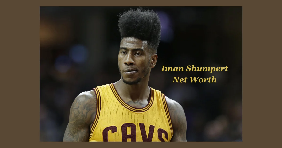 Iman Shumpert Net Worth: From NBA Star to Entertainment Icon