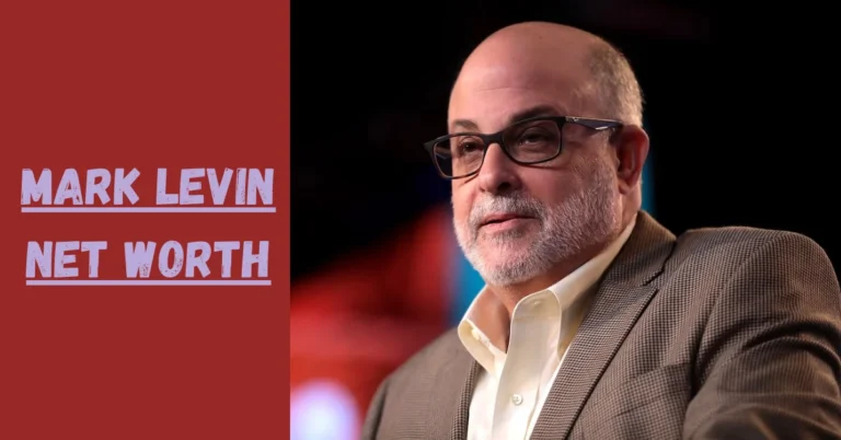 Mark Levin Net Worth: The Voice of American Conservatism